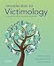 Introduction to Victimology: Contemporary Theory, Research, and Practice