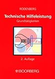Technische Hilfeleistung: Grundtätigkeiten