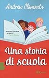 Una Storia Di Scuola - 2