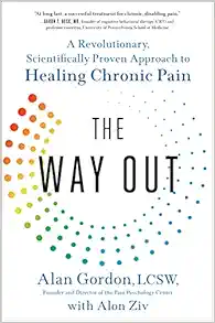 The Way Out: A Revolutionary, Scientifically Proven Approach to Healing Chronic Pain book cover