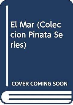 Paperback El Mar (Coleccion Pinata Series) Book