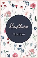 Hawthorn Notebook : Notebook Journal Flower, an Original Idea for Gift : Hawthorn Flower Notebook 1658667697 Book Cover