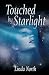 Touched by Starlight