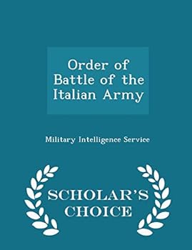 Paperback Order of Battle of the Italian Army - Scholar's Choice Edition Book