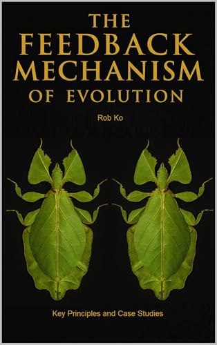 Evolution by Environmental Priming (The Feedback Mechanism): Key ...