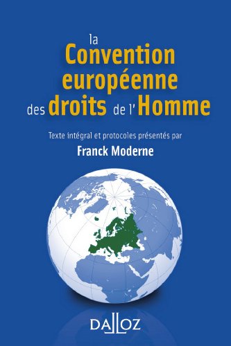 Télécharger La Convention européenne des droits de l'homme (À savoir) Francais PDF