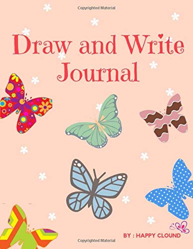 Drawing and Writing Journal for KIDS: Story Notebook for Kids , Primary Composition Size Primary Journal , Learn To Write and Draw Journal ( Journals for Kids)