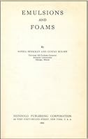 Emulsions and Foams B000WGC2EE Book Cover