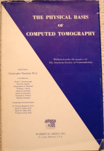 Physical Basis of Computed Tomography