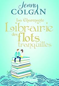 La charmante librairie des flots tranquilles par Colgan