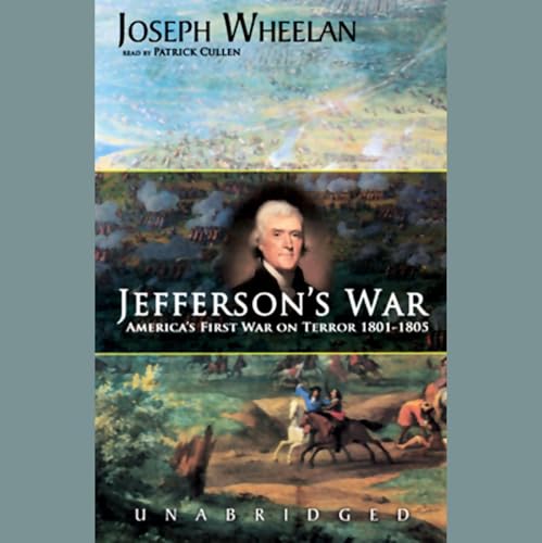 Audiobook: Jefferson's War by Joseph Wheelan