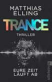  Trance: Eure Zeit läuft ab  Actionreicher Agententhriller mit intelligenten Twists