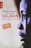  Sklavin: Gefangen Geflohen Verfolgt von Nazer. Mende (2004) Taschenbuch