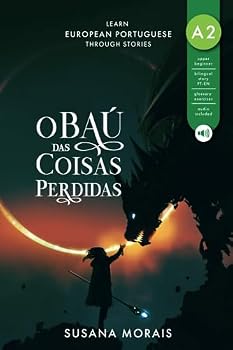 Paperback O baú das coisas perdidas: Learn European Portuguese through stories (Portuguese Edition) [Portuguese] Book