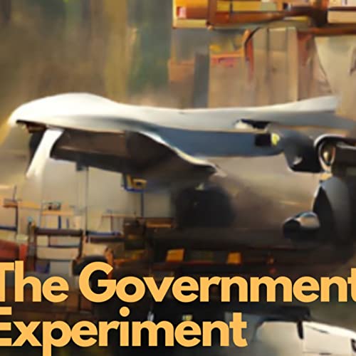 The Government Experiment