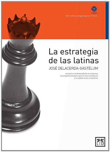 La estrategia de las latinas (Acción empresarial)