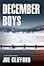 December Boys: A Jay Porter Novel (2) (Jay Porter Series)