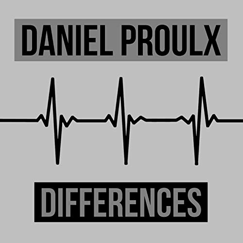 Differences by Daniel Proulx on Amazon Music