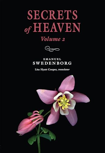 Secrets of Heaven Volume 2: The Portable New Century Edition