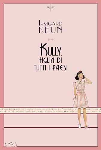 Kully, Figlia Di Tutti I Paesi. Ediz. Integrale