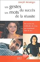 Les gestes du succès, les mots de la réussite 2876918897 Book Cover