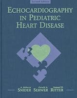 Echocardiography in Pediatric Heart Disease 0815178514 Book Cover
