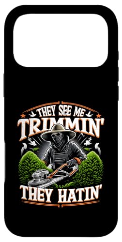 Gardener Hedge Trimmer They See Me Trimmin They Hatin Garden Case for iPhone 17 Pro Max