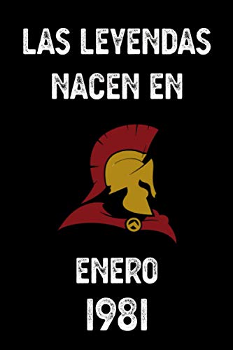 Las leyendas nacen en enero 1981: cuaderno de cumpleaños, regalos de cumpleaños para hombres, mujeres, cumpleaños 40 años, 6 "x 9" pulgadas, 120 páginas.