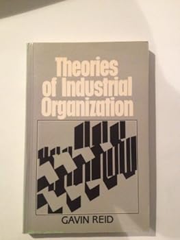 Paperback The Theories of Industrial Organization Book