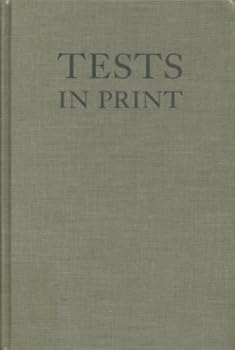 Hardcover Tests in Print a Comprehensive Bibliography of Tests for Use in Education, Psychology, and Industry Book