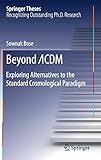 cdm registry  Beyond ΛCDM: Exploring Alternatives to the Standard Cosmological Paradigm (Springer Theses)