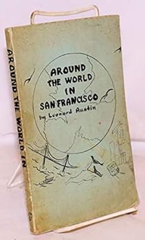 Paperback Around the World in San Francisco: a Guide Book to the Racial and Ethinic Minorities of the San Francisco-Oakland Distict [Unknown] Book