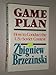 Game Plan: A Geostrategic Framework for the Conduct of the U.S.-Soviet Contest