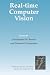 Real-Time Computer Vision (Publications of the Newton Institute, Series Number 4)