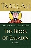  The Book of Saladin: A Novel (The Islam Quintet 2) (English Edition)
