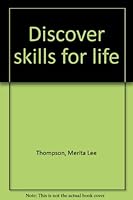 Discover Skills For Life 094227704X Book Cover