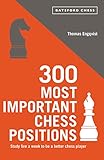 chess books download  300 Most Important Chess Positions (Batsford Chess) (English Edition)
