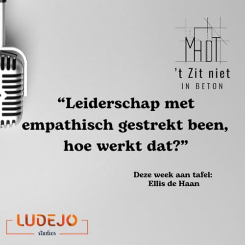 26: Leiderschap met empathisch gestrekt been, hoe werkt dat?