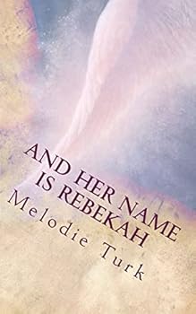 Paperback And Her Name is Rebekah Book