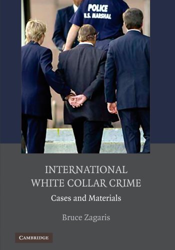 International White Collar Crime: Cases and Materials