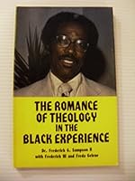 The Romance of Theology in the Black Experience B000BME1SE Book Cover