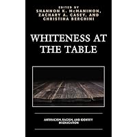Whiteness at the Table