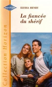 Mass Market Paperback La fiancée du shérif [French] Book