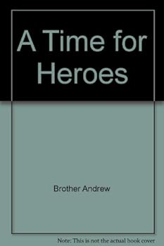 Paperback A Time for Heroes Book