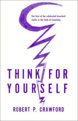Think for Yourself 0870340115 Book Cover