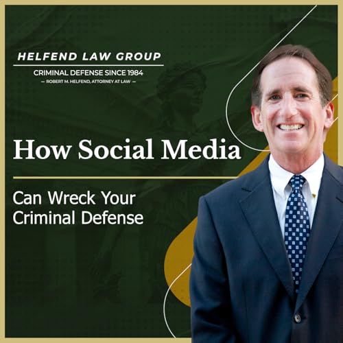 Page de couverture de How Social Media Can Wreck Your Criminal Defense