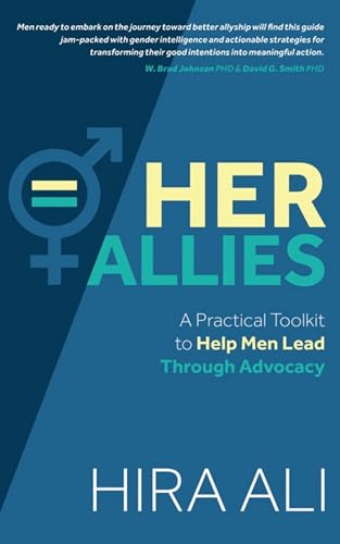 Image of HER ALLIES: A Practical Toolkit to Help Men Lead Through Advocacy