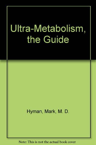 Ultra-Metabolism, the Guide B001D7HT2G Book Cover