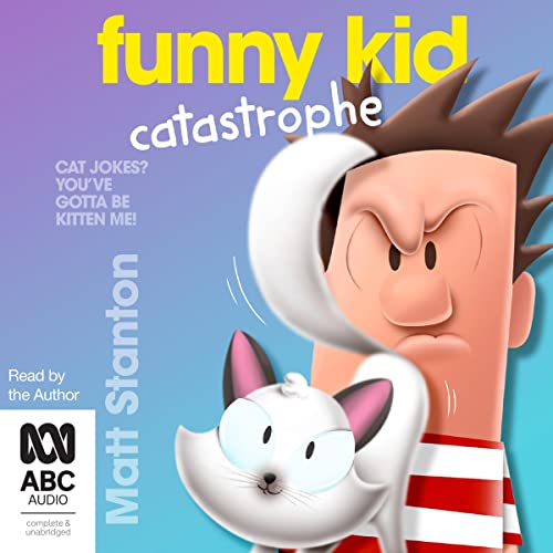 Funny Kid Slapstick Funny Kid, Book 5 (Audio Download) Matt Stanton