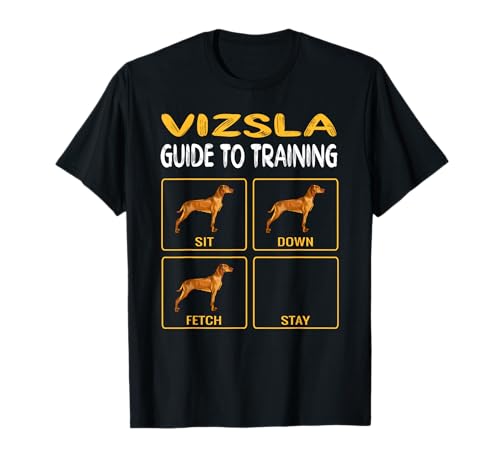 Vizsla Guide To Training Dog Obedience T-Shirt